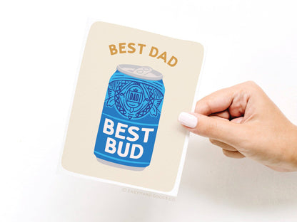 Best Dad Best Bud Greeting Card